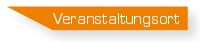 Veranstaltungsort